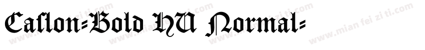 Caslon-Bold HU Normal字体转换